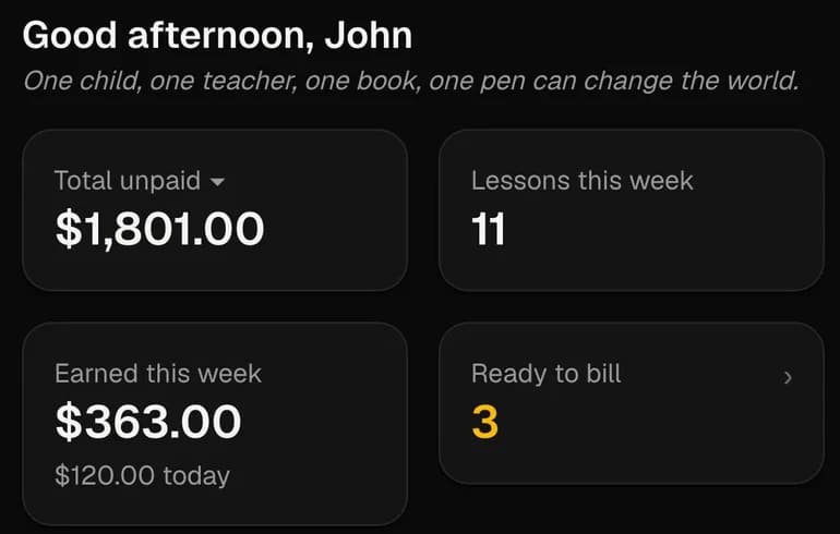 LessonLynx dashboard in dark mode: total unpaid, lessons this week, earnings and students ready to bill